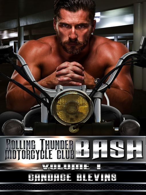 Title details for Bash, Volume I by Candace Blevins - Available